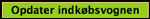 Opdater indkøbsvogn